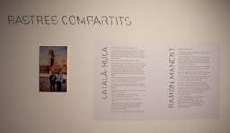 EXPOSICIÓ-RASTRES COMPARTITS-
FOTOGRAFIES DE CATALA-ROCA I RAMON MANENT NAU GAUDI MATARO