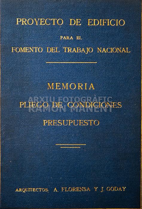 MEMÒRIA NOU EDIFICI DEL F T N 
FOMENT DEL TREBALL NACIONAL