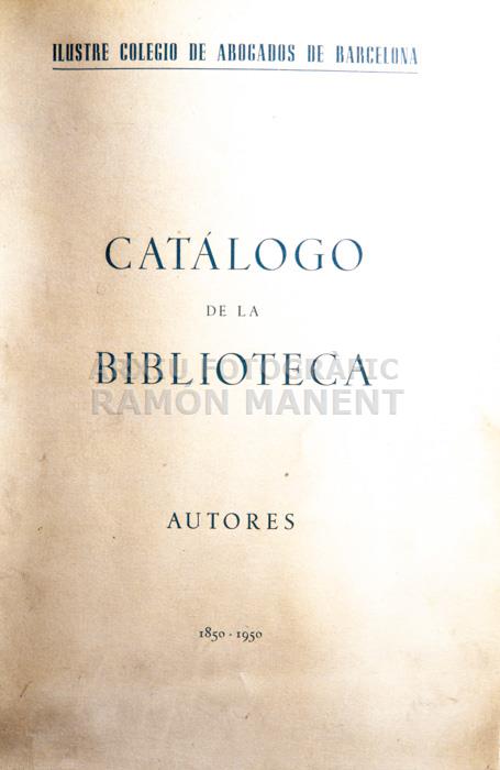 CATÀLEGO BIBLIOTECA 
BIBLIOTECA COL LEGI ADVOCATS