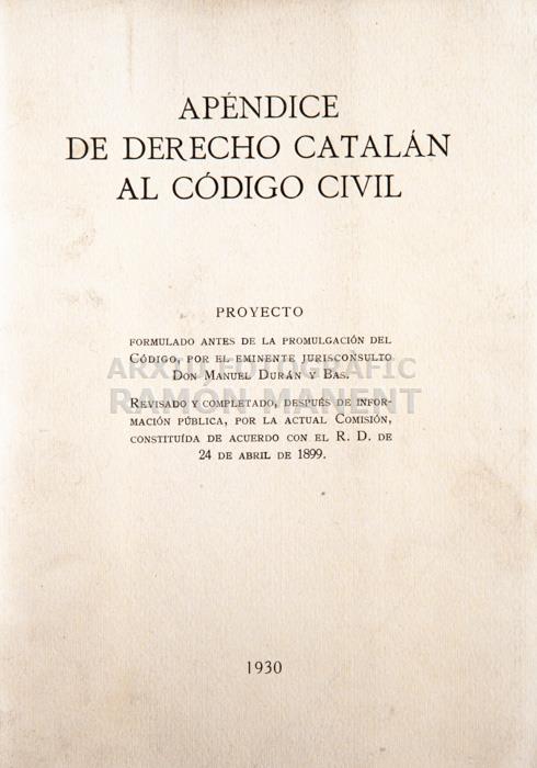 -APENDICE DE DERECHO CATALAN AL CODIGO CIVIL-
BIBLIOTECA COL LEGI ADVOCATS