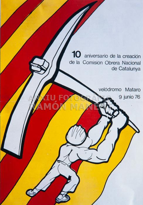 10è ANIVERSARI DE LA C O N C COMISSIO OBRERA NACIONAL DE CATALUNYA 
C P