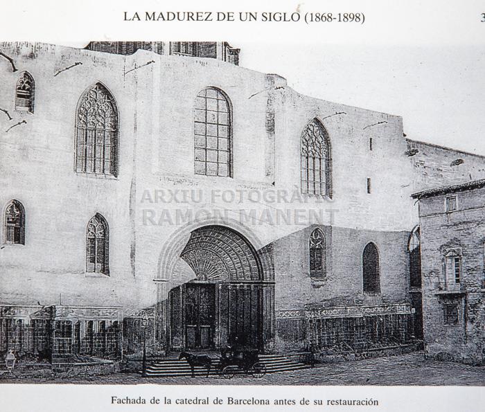 FAÇANA CATEDRAL BARCELONA XIX ABANS DE LA RESTAURACIO 
C P
